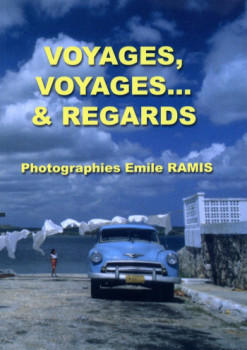 Zeitgenössisches Werk mit dem Titel « Voyages, voyages et regards », Erstellt von EMILE RAMIS