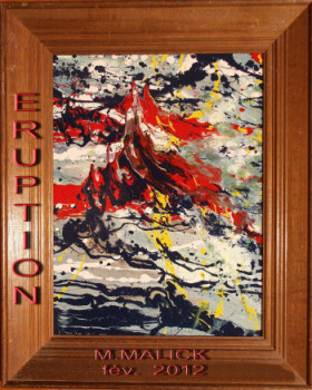 Zeitgenössisches Werk mit dem Titel « Eruption », Erstellt von ARTIPHAGE