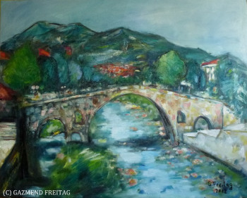 Zeitgenössisches Werk mit dem Titel « Le pont de pierre de Prizren », Erstellt von GAZMEND FREITAG