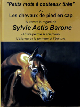 Zeitgenössisches Werk mit dem Titel « L1 - Chevaux de pied en cap », Erstellt von SYLVIE ACTIS BARONE