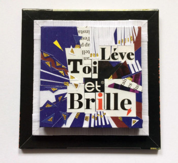 Zeitgenössisches Werk mit dem Titel « Lève toi et brille 1 », Erstellt von BALDISSERRI VéRONIQUE