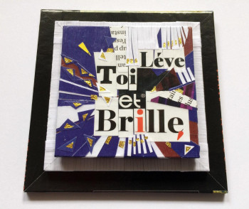 Zeitgenössisches Werk mit dem Titel « Lève toi et brille 2 », Erstellt von BALDISSERRI VéRONIQUE