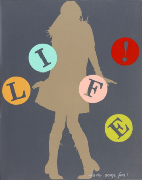 Zeitgenössisches Werk mit dem Titel « LIFE! », Erstellt von LOUISELAPRAIRIE