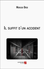 il-suffit-dun-accident